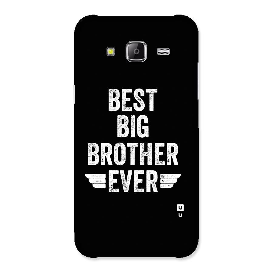 Best Big Brother Ever Back Case for Galaxy J2 Prime