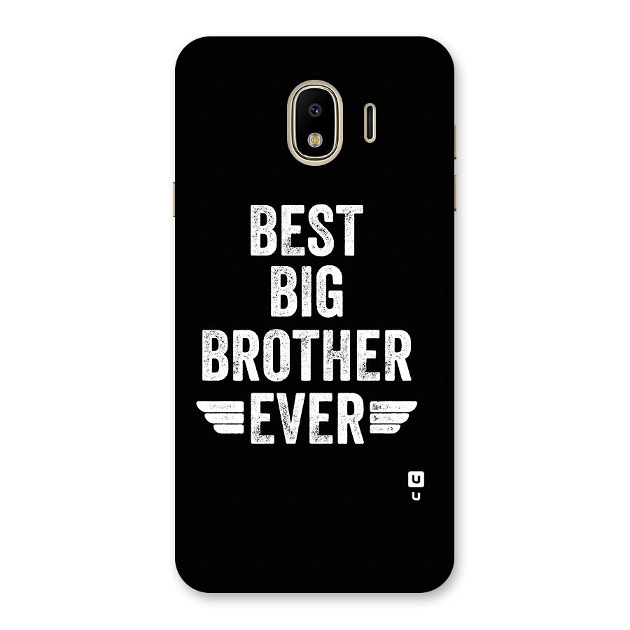 Best Big Brother Ever Back Case for Galaxy J4