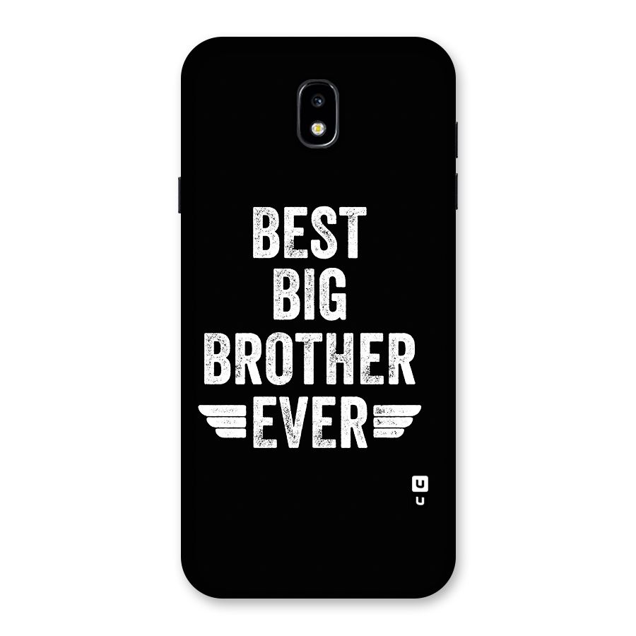 Best Big Brother Ever Back Case for Galaxy J7 Pro