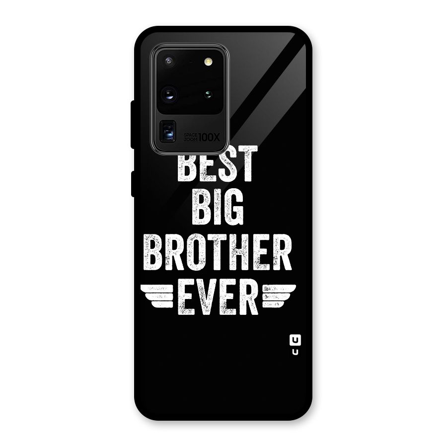 Best Big Brother Ever Glass Back Case for Galaxy S20 Ultra