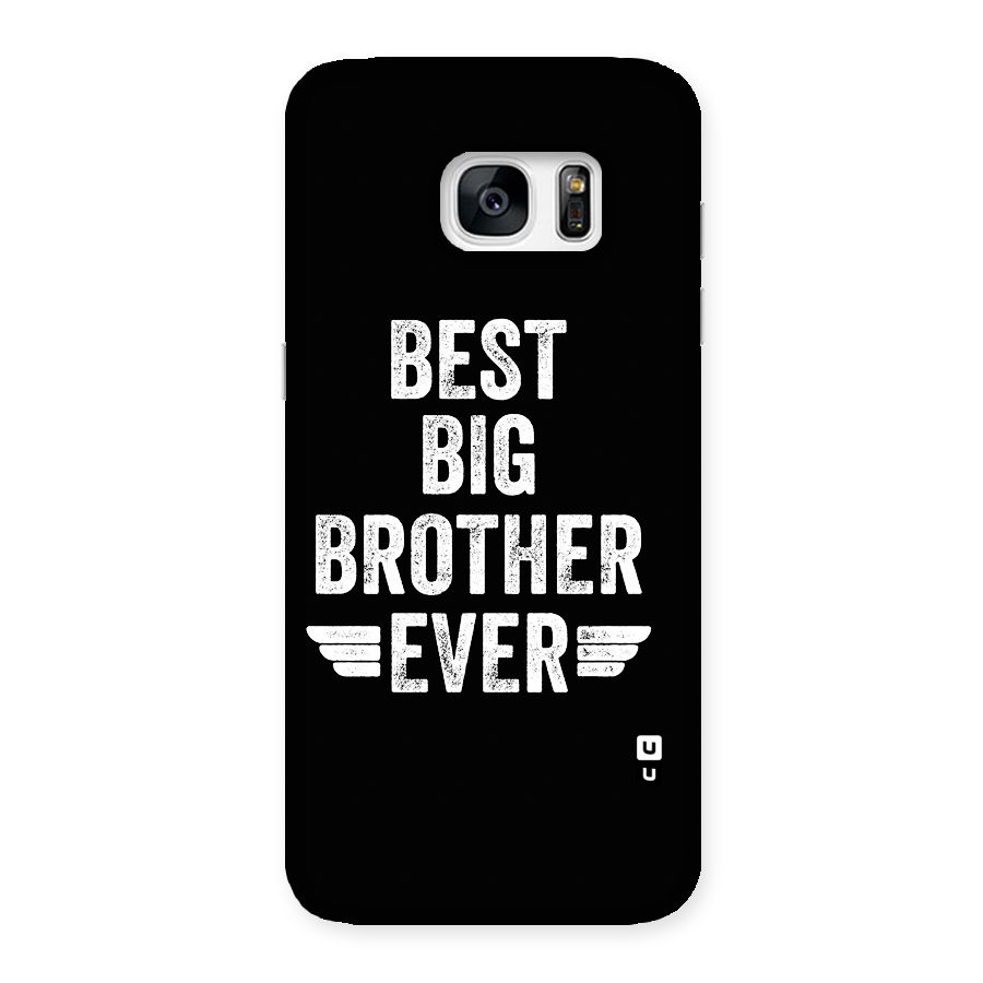 Best Big Brother Ever Back Case for Galaxy S7 Edge