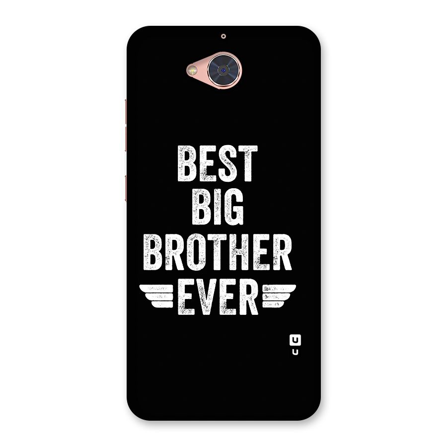 Best Big Brother Ever Back Case for Gionee S6 Pro