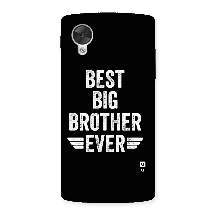 Best Big Brother Ever Back Case for Google Nexus 5