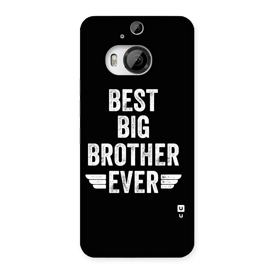Best Big Brother Ever Back Case for HTC One M9 Plus