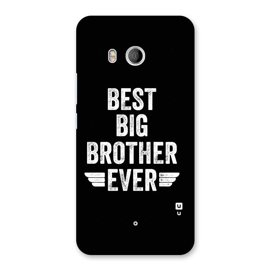 Best Big Brother Ever Back Case for HTC U11