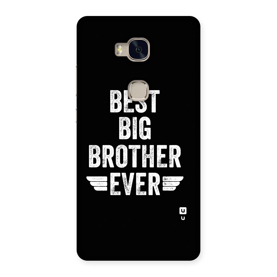 Best Big Brother Ever Back Case for Honor 5X