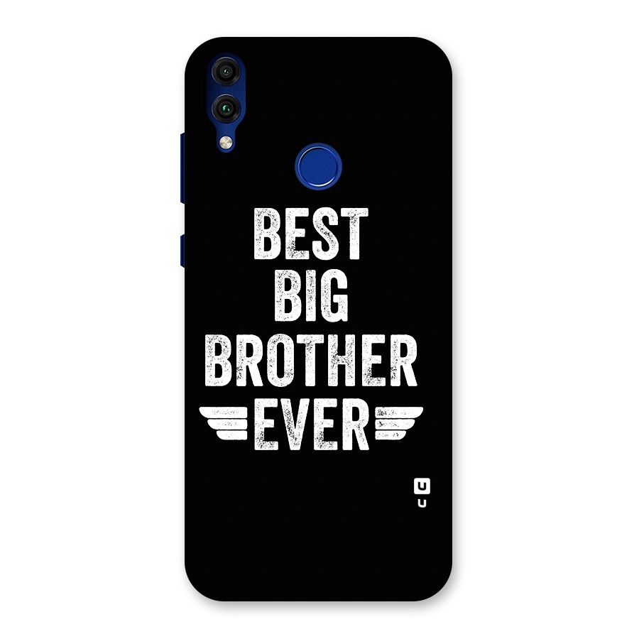 Best Big Brother Ever Back Case for Honor 8C