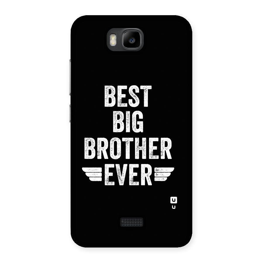 Best Big Brother Ever Back Case for Honor Bee