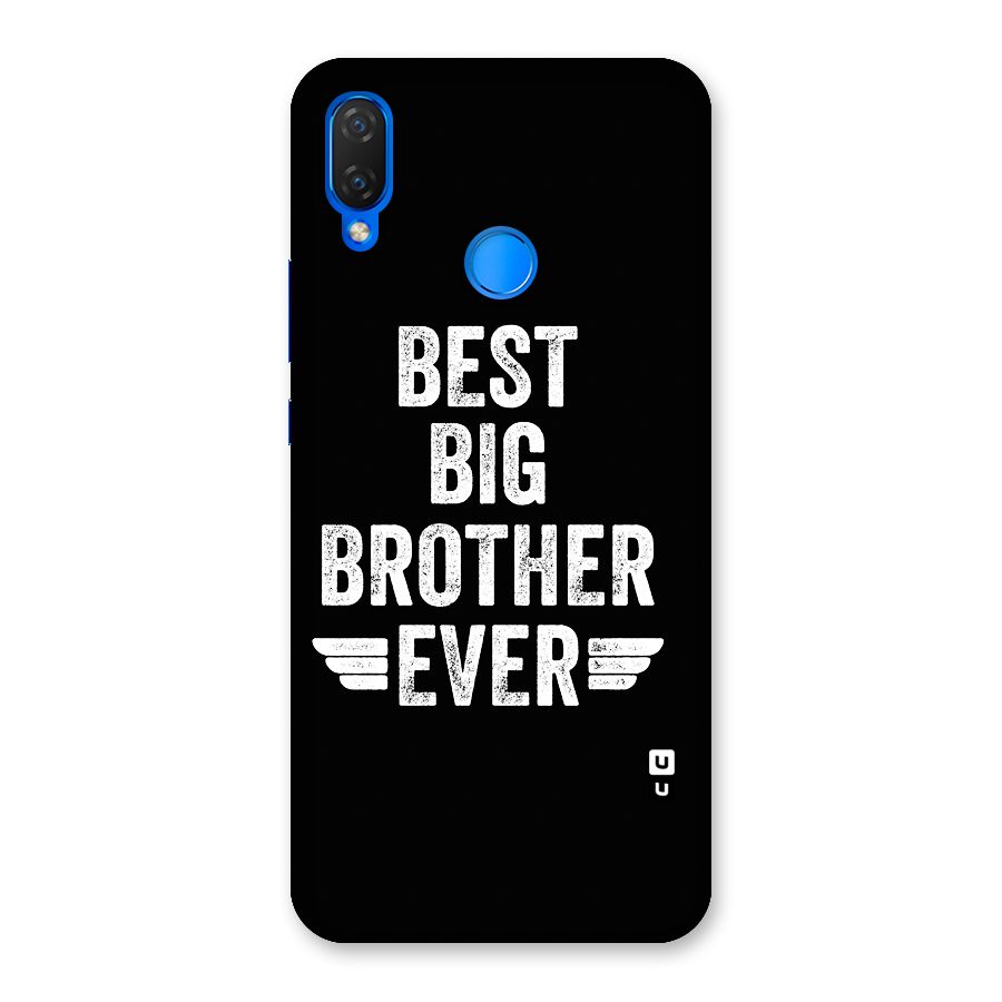 Best Big Brother Ever Back Case for Huawei Nova 3i
