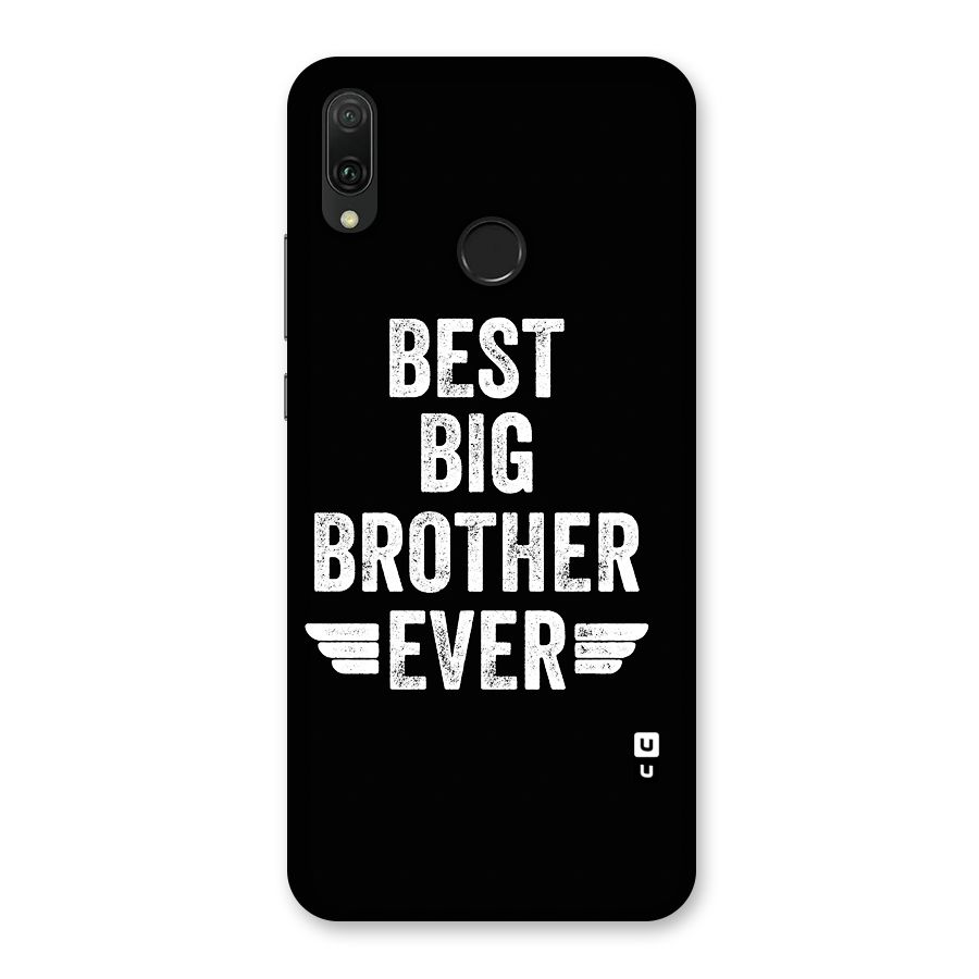 Best Big Brother Ever Back Case for Huawei Y9 (2019)