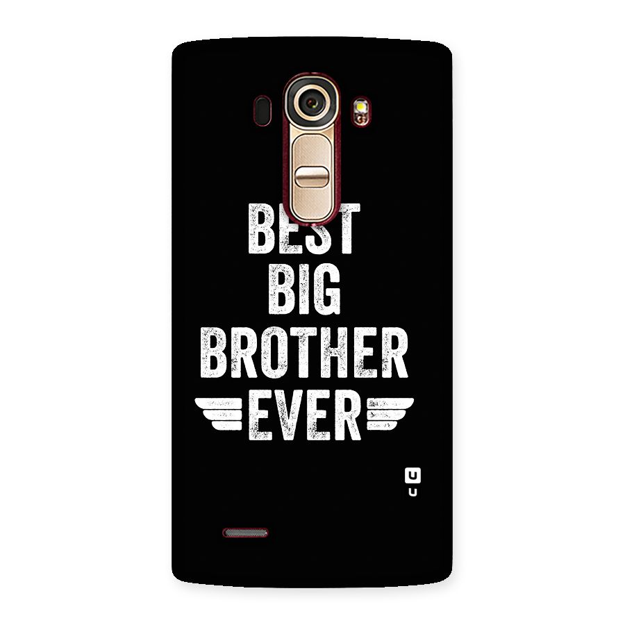 Best Big Brother Ever Back Case for LG G4