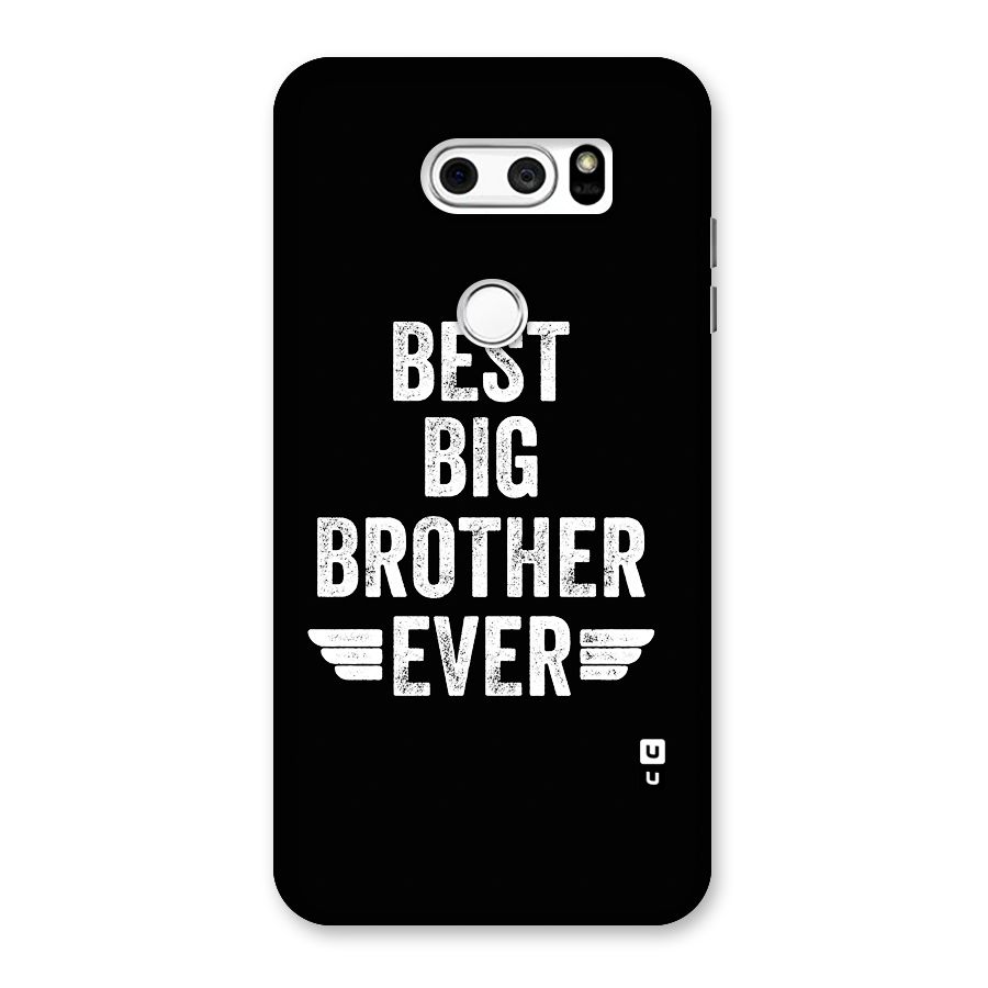 Best Big Brother Ever Back Case for LG V30