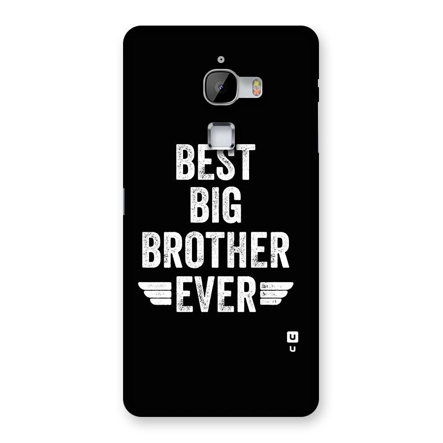 Best Big Brother Ever Back Case for LeTV Le Max