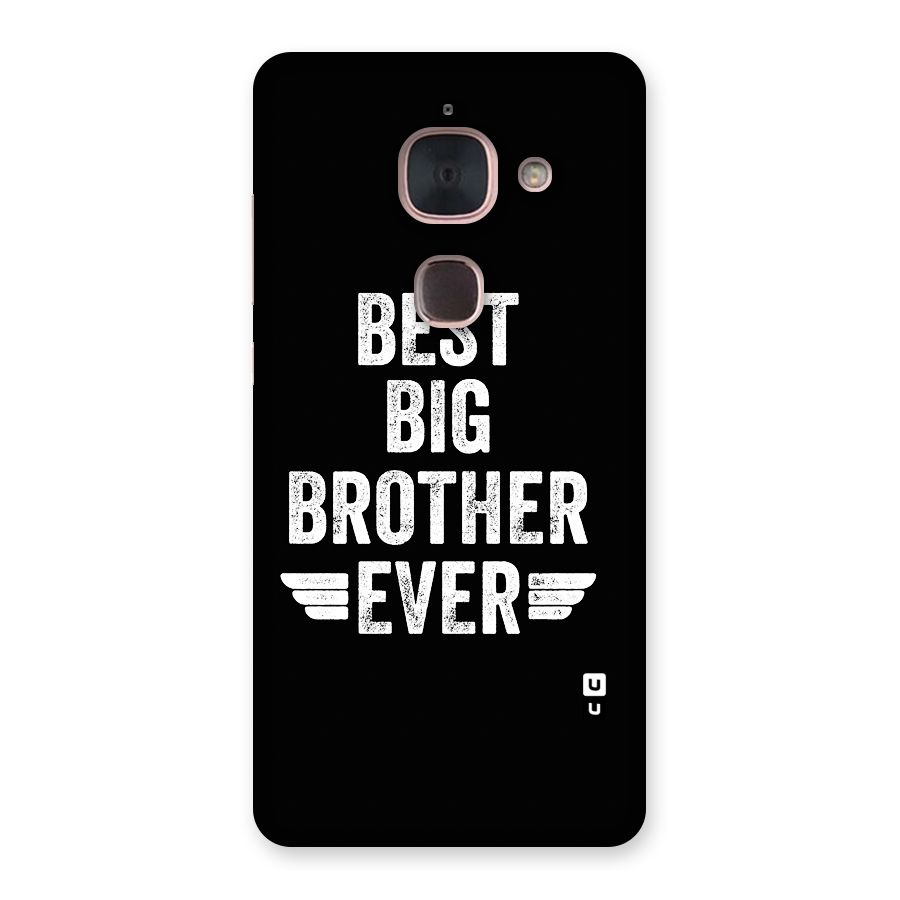 Best Big Brother Ever Back Case for Le Max 2