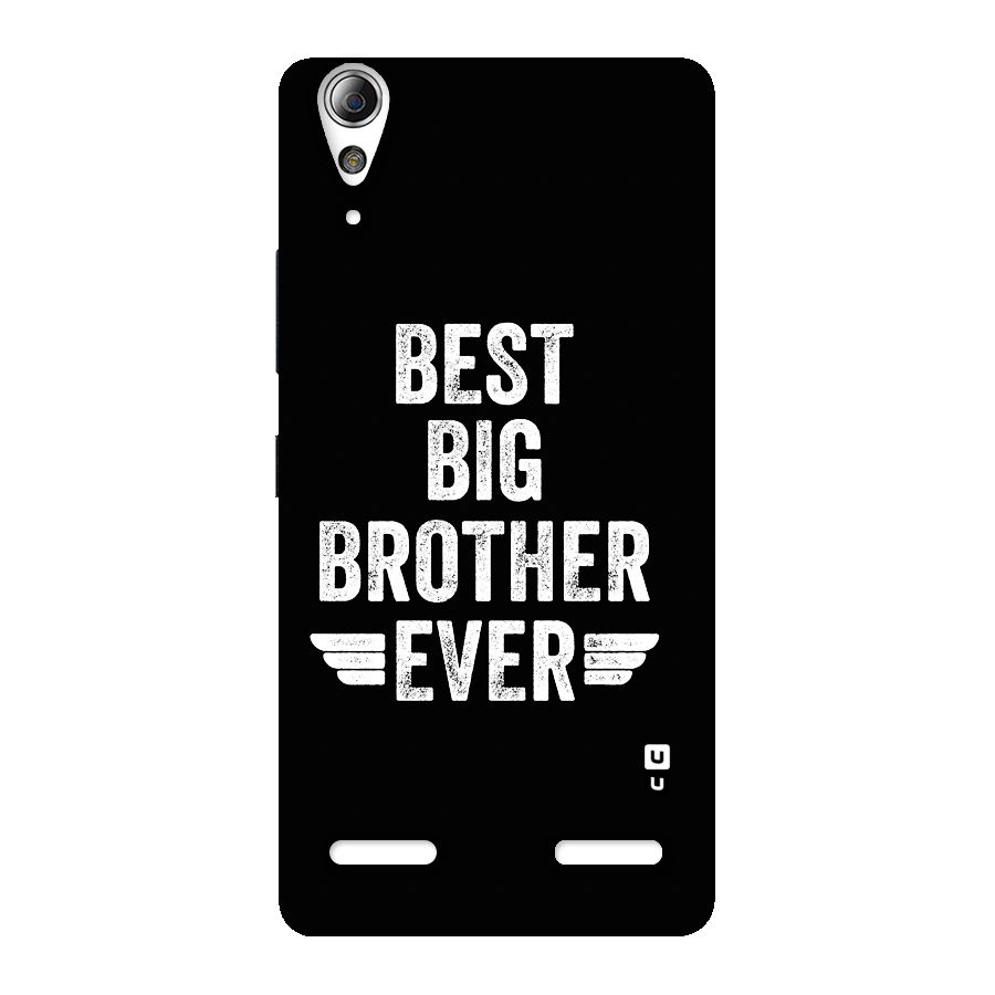 Best Big Brother Ever Back Case for Lenovo A6000 Plus