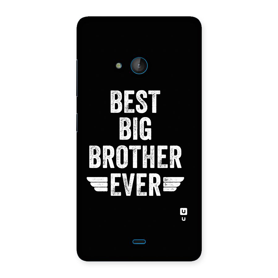 Best Big Brother Ever Back Case for Lumia 540