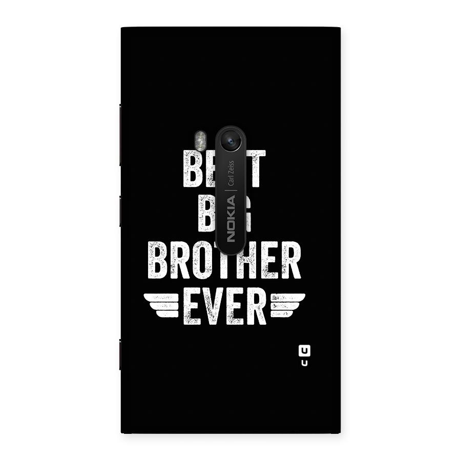 Best Big Brother Ever Back Case for Lumia 920