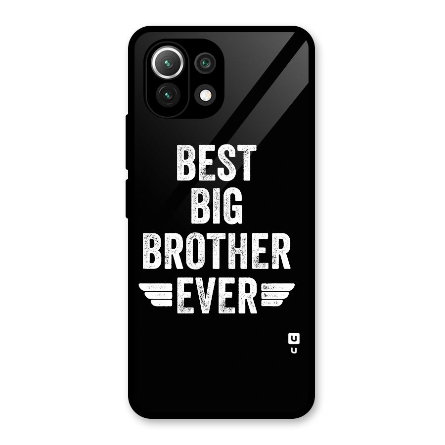 Best Big Brother Ever Glass Back Case for Mi 11 Lite