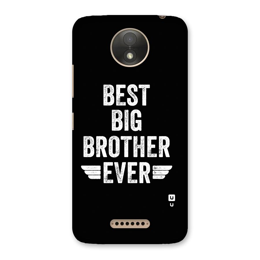 Best Big Brother Ever Back Case for Moto C Plus