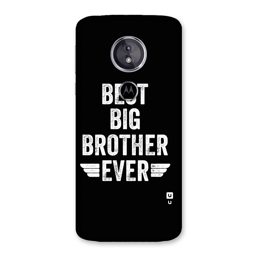 Best Big Brother Ever Back Case for Moto E5