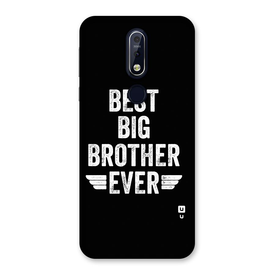 Best Big Brother Ever Back Case for Nokia 7.1