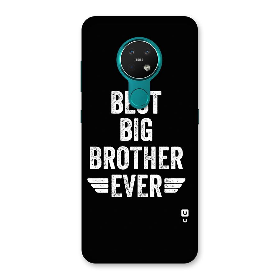 Best Big Brother Ever Back Case for Nokia 7.2