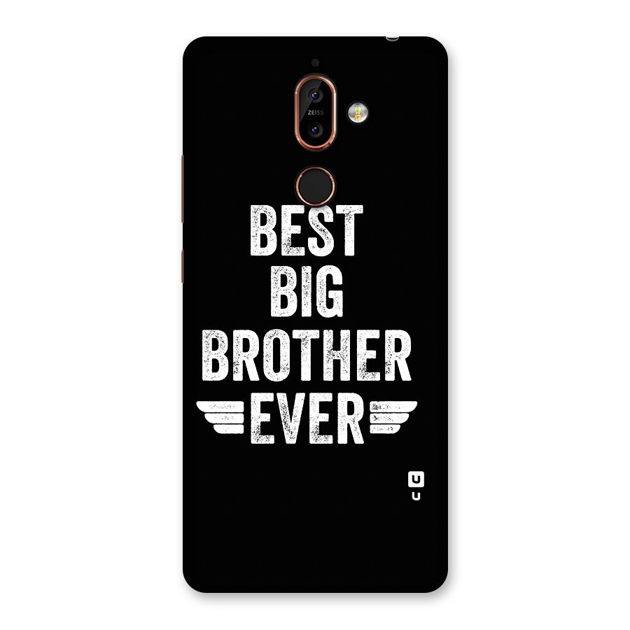 Best Big Brother Ever Back Case for Nokia 7 Plus