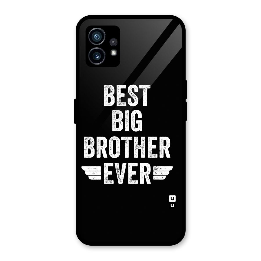 Best Big Brother Ever Glass Back Case for Nothing Phone 1