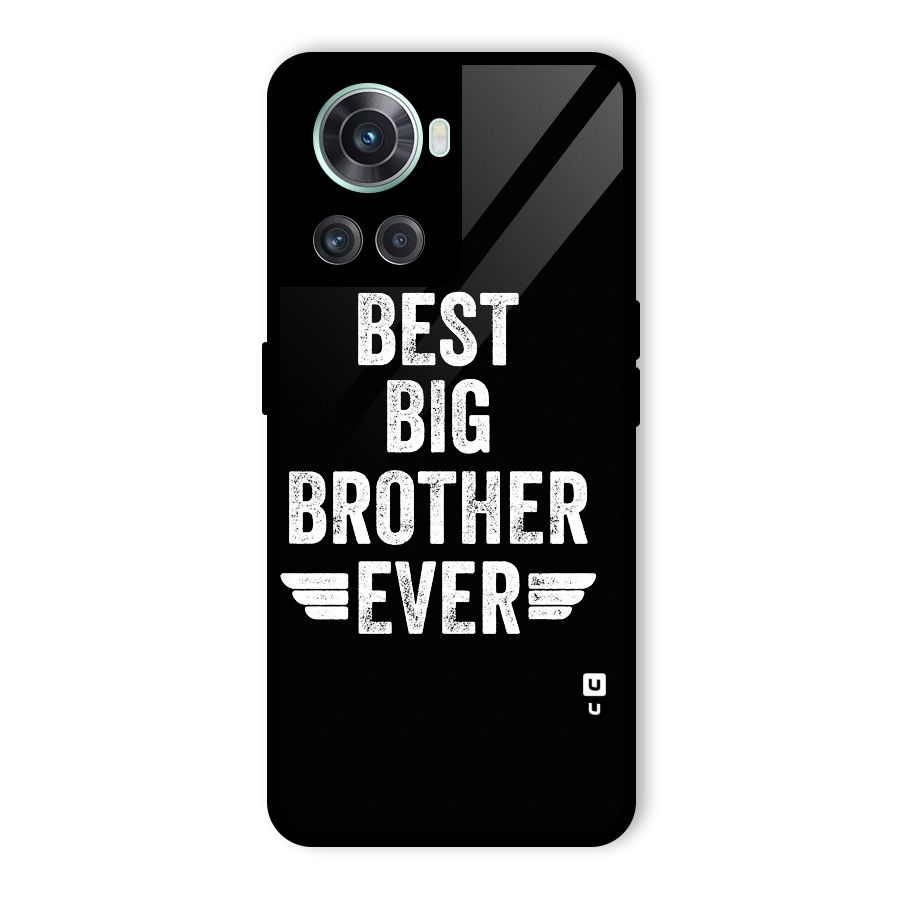 Best Big Brother Ever Glass Back Case for OnePlus 10R