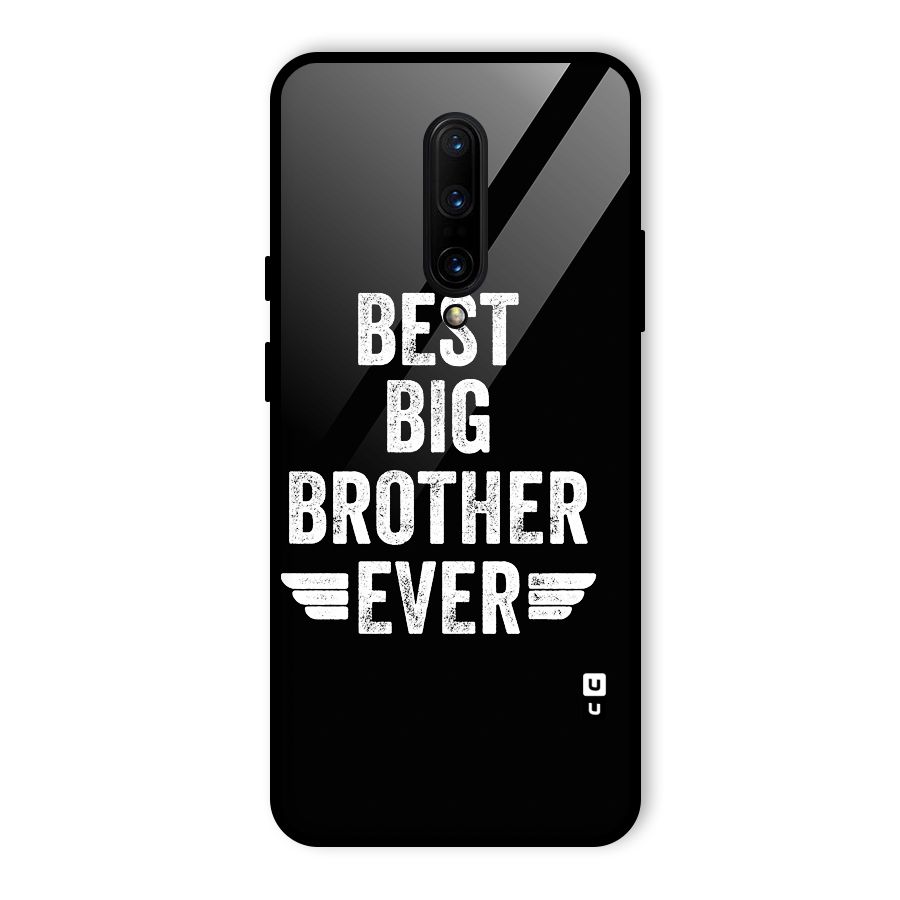 Best Big Brother Ever Glass Back Case for OnePlus 7 Pro