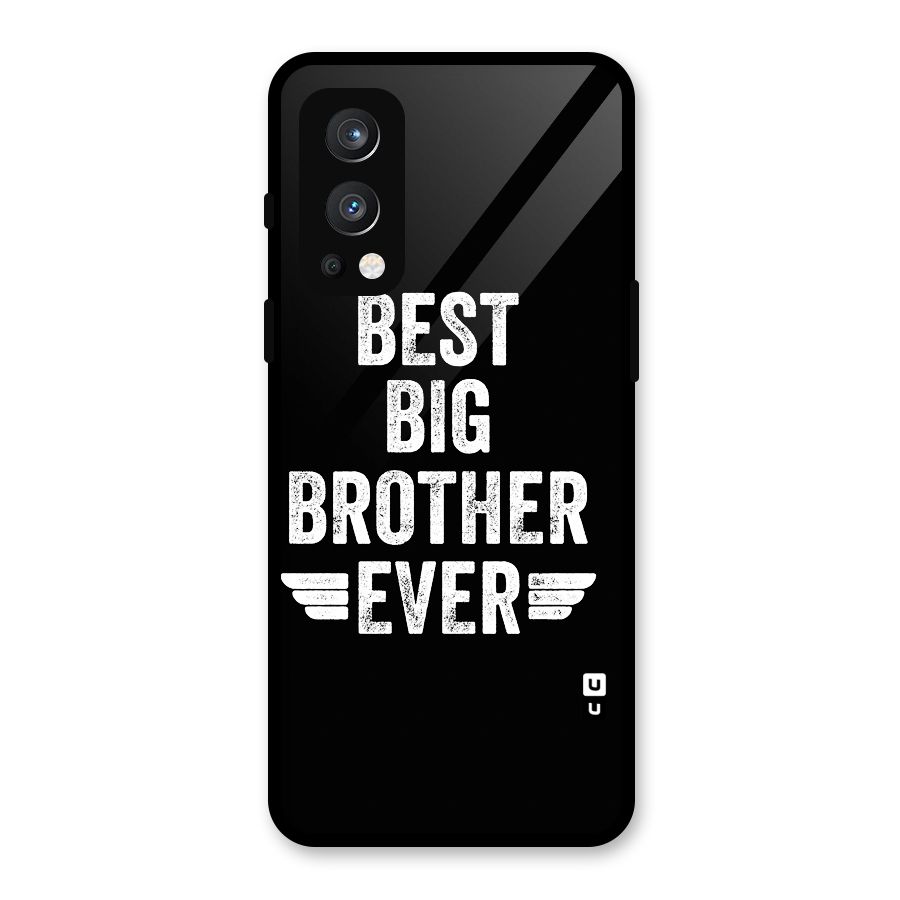 Best Big Brother Ever Glass Back Case for OnePlus Nord 2 5G