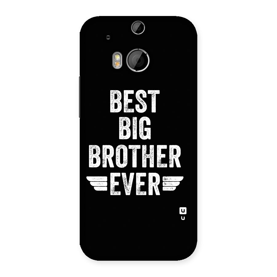 Best Big Brother Ever Back Case for One M8