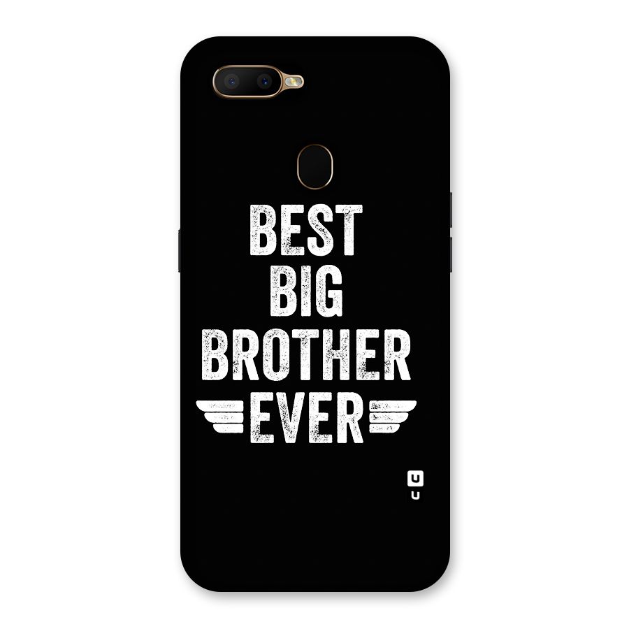 Best Big Brother Ever Back Case for Oppo A5s