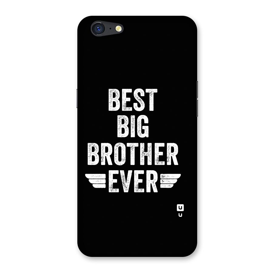 Best Big Brother Ever Back Case for Oppo A71