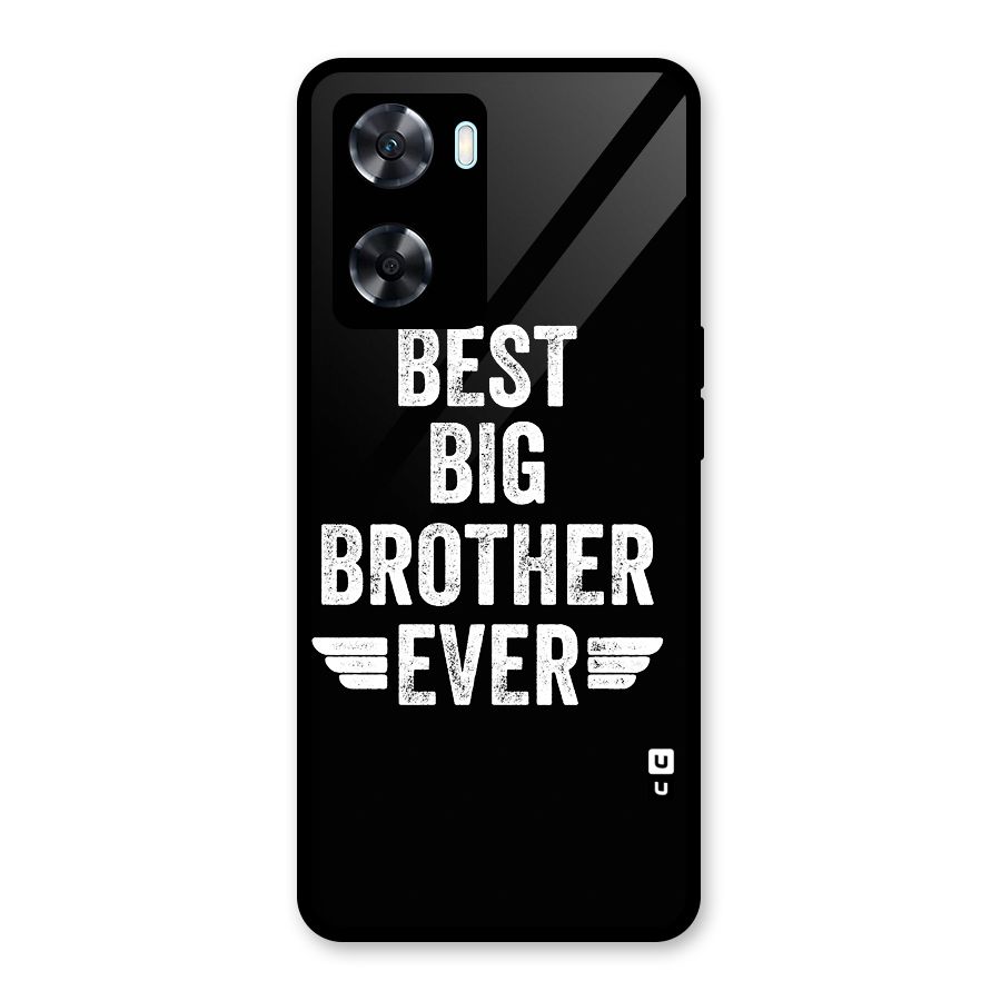 Best Big Brother Ever Glass Back Case for Oppo A77