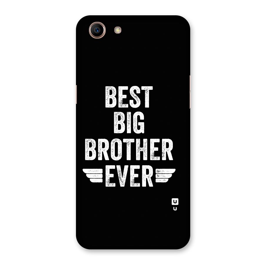 Best Big Brother Ever Back Case for Oppo A83 (2018)