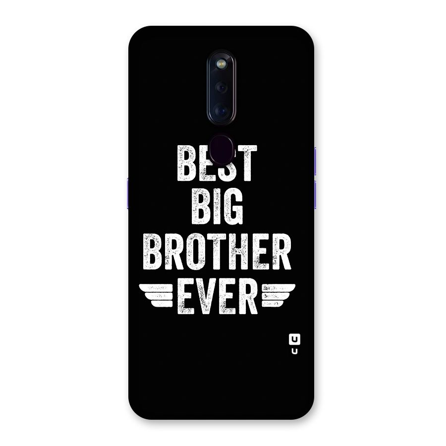 Best Big Brother Ever Back Case for Oppo F11 Pro