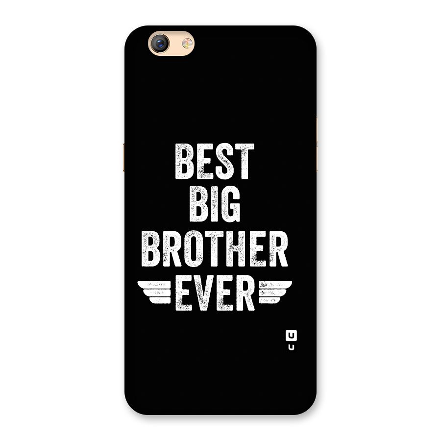 Best Big Brother Ever Back Case for Oppo F3 Plus