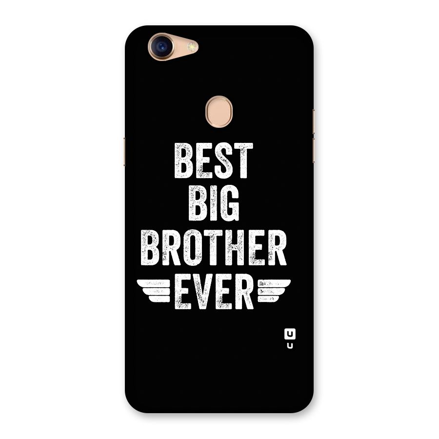 Best Big Brother Ever Back Case for Oppo F5