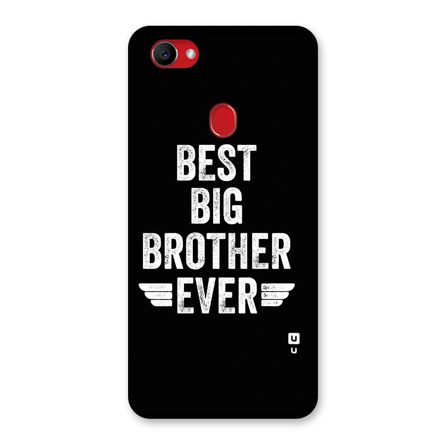 Best Big Brother Ever Back Case for Oppo F7