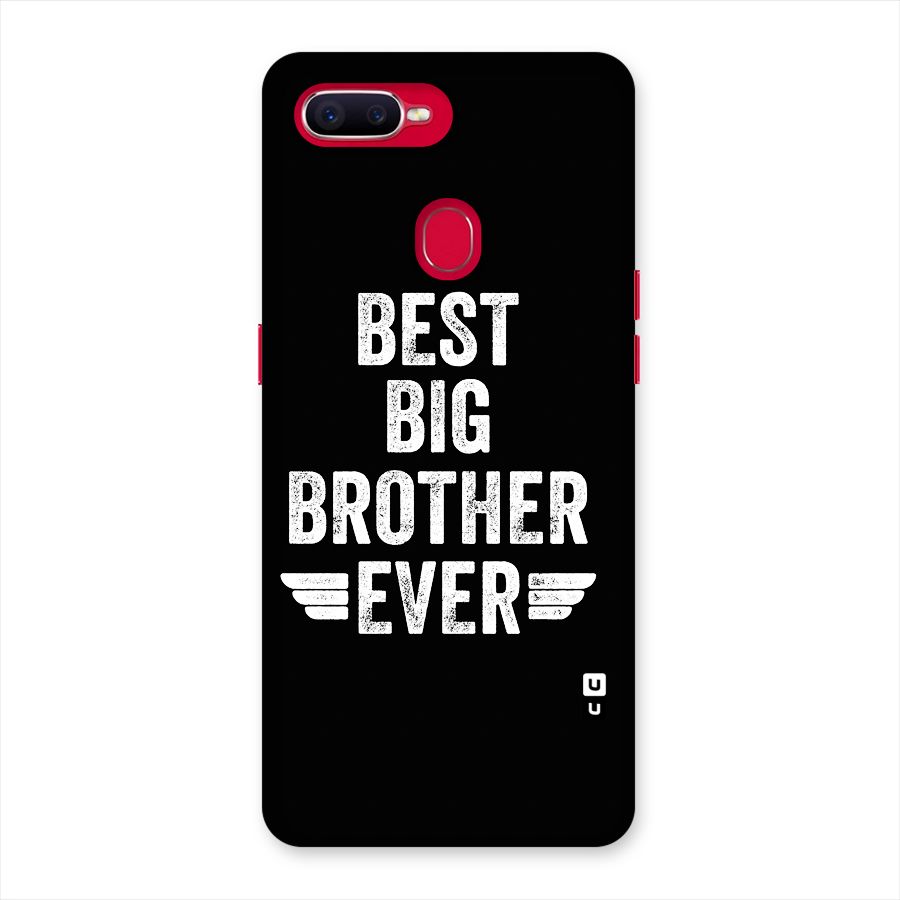 Best Big Brother Ever Back Case for Oppo F9 Pro