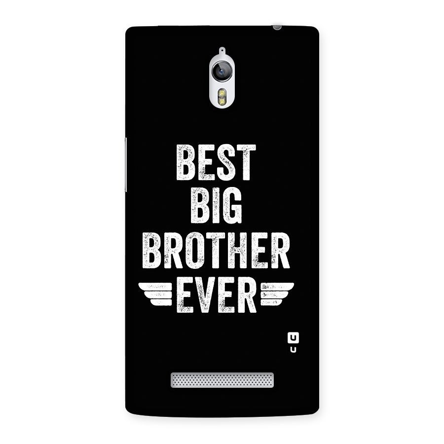 Best Big Brother Ever Back Case for Oppo Find 7