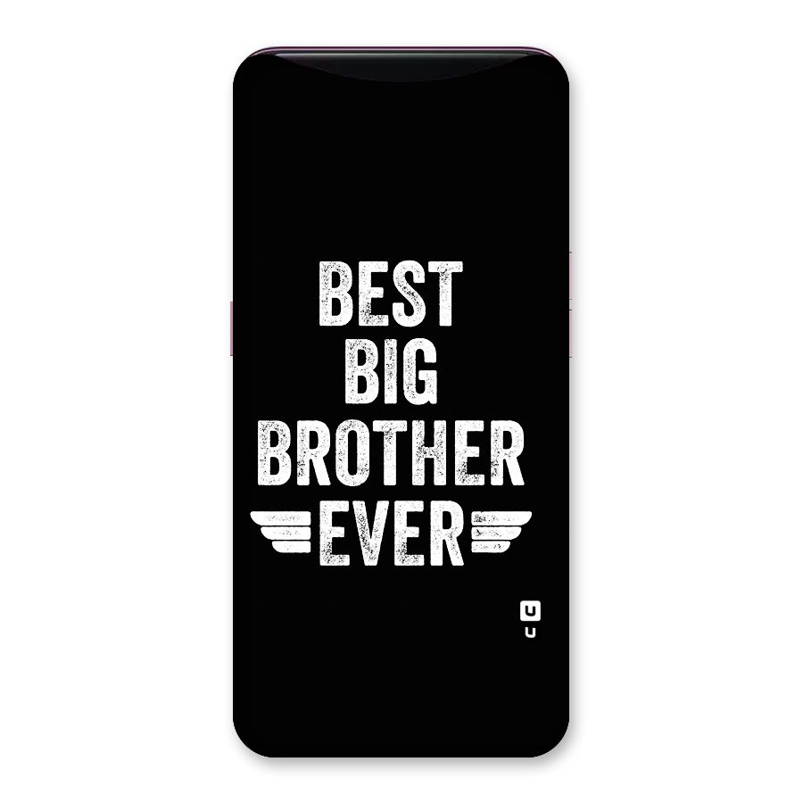 Best Big Brother Ever Back Case for Oppo Find X