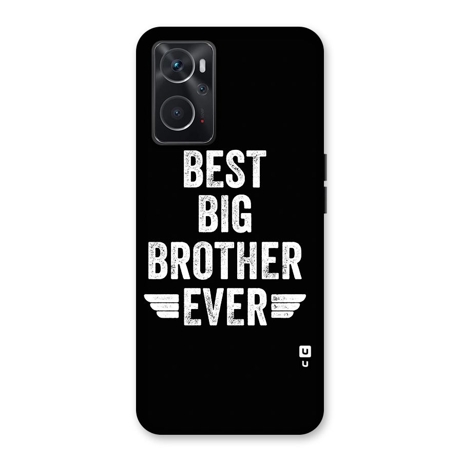 Best Big Brother Ever Back Case for Oppo K10 4G