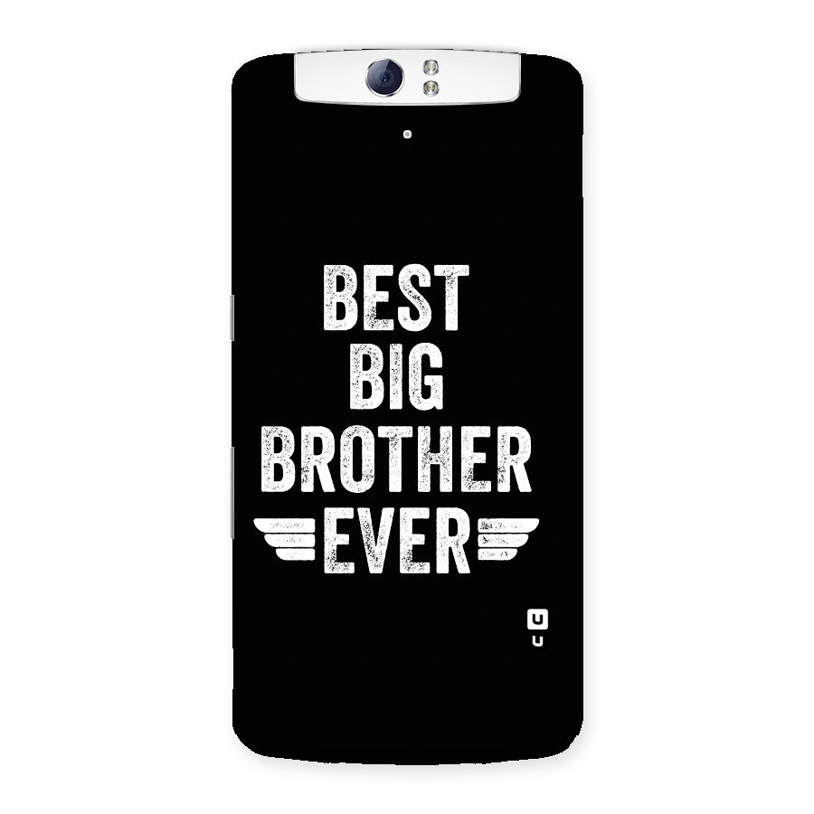 Best Big Brother Ever Back Case for Oppo N1