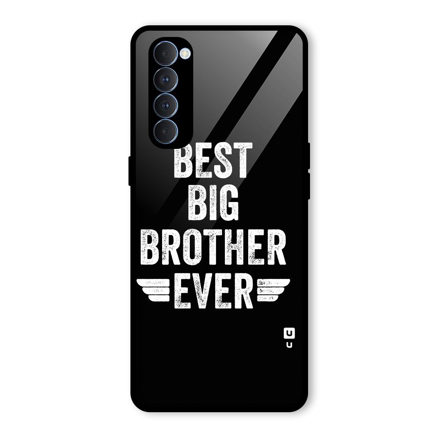 Best Big Brother Ever Glass Back Case for Oppo Reno4 Pro