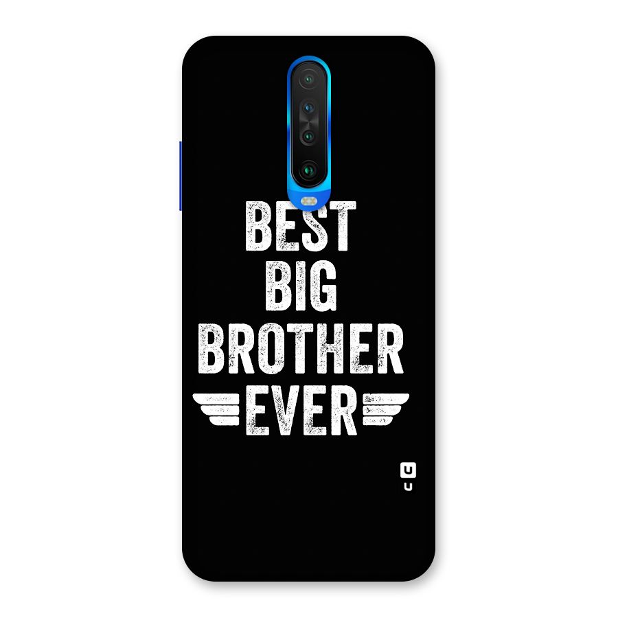 Best Big Brother Ever Back Case for Poco X2