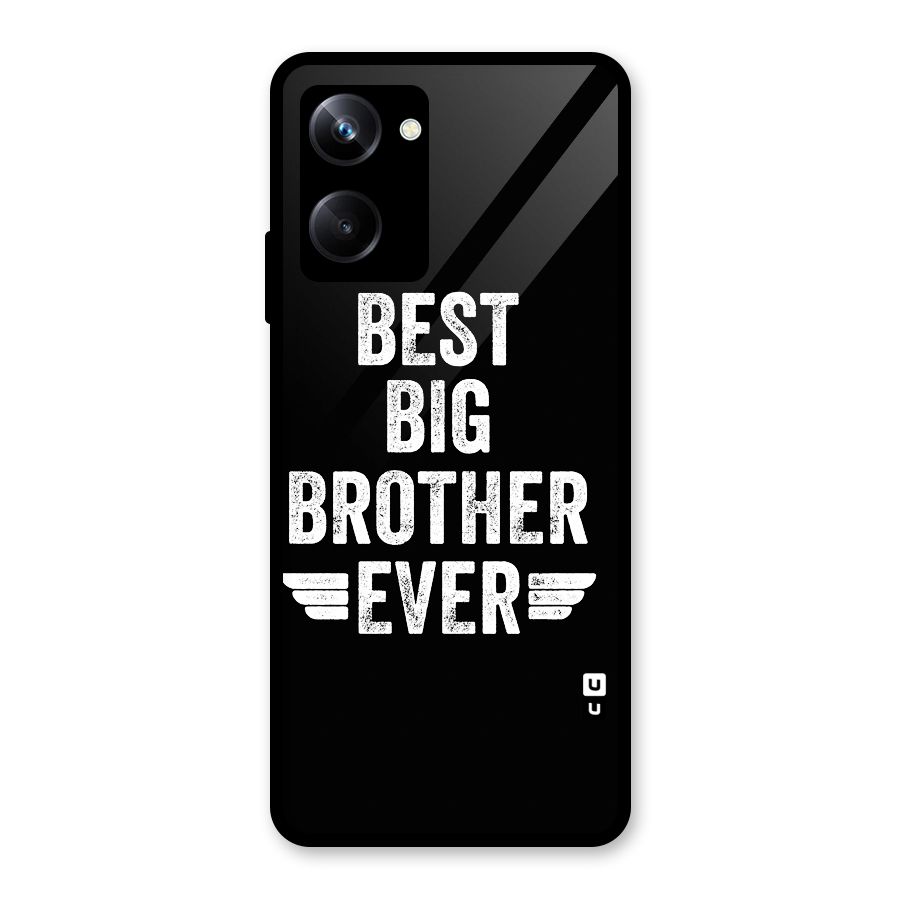 Best Big Brother Ever Glass Back Case for Realme 10 Pro