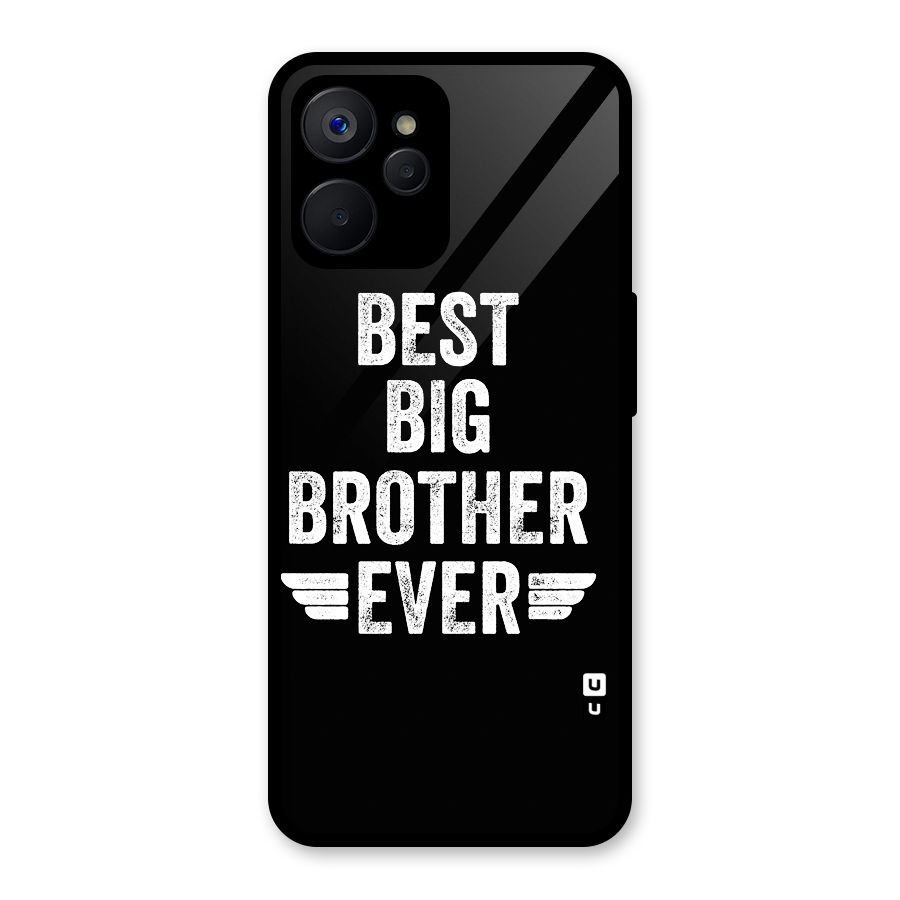 Best Big Brother Ever Glass Back Case for Realme 9i 5G