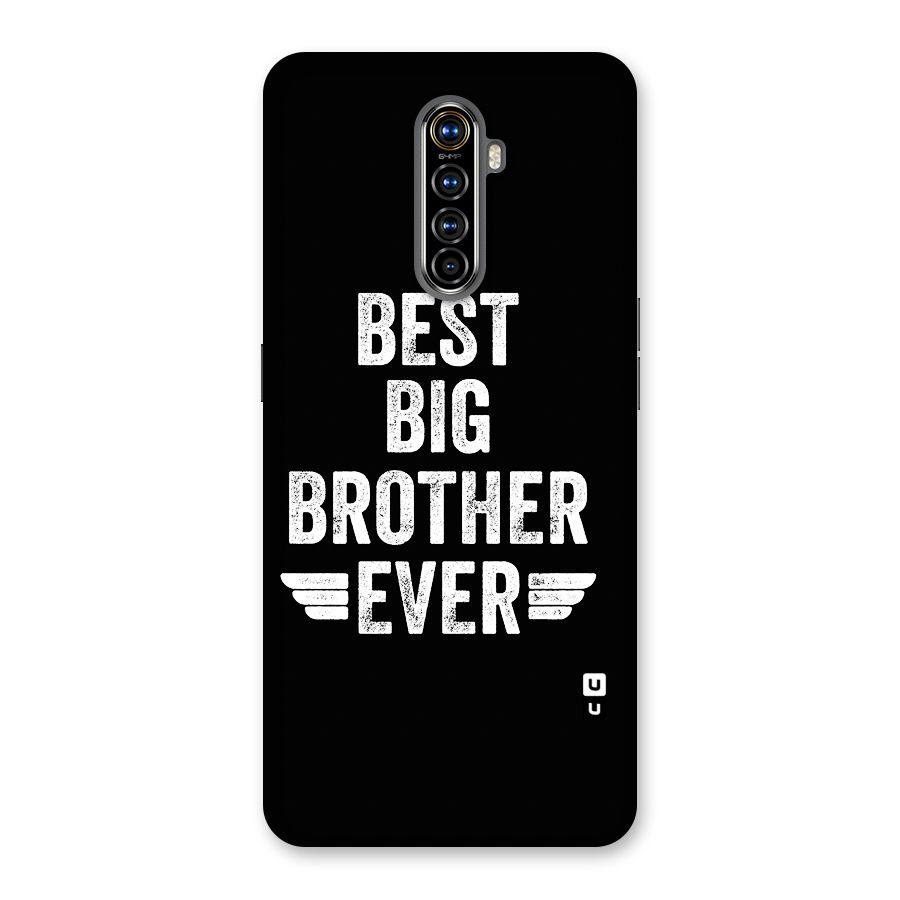 Best Big Brother Ever Back Case for Realme X2 Pro